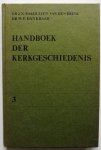 Bakhuizen van den Broek J N, Dankbaar W F - Handboek der kerkgeschiedenis deel  3 Reformatie en Contra reformatie