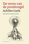 Achilles Cools - (1) De Veren Van De Pronkvogel