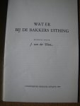 Blom J. van der - Wat er bij de Bakkers uithing - de bakkersboekjes van Zeelandia-