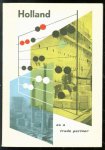 Netherlands. Economische Voorlichtingsdienst - Holland as a trade partner.