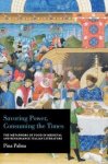 Palma, Pina. - Savoring power, consuming the times : the metaphors of food in medieval and renaissance italian literature.