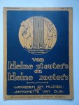 Dijk, Antoinette van & Flip Hamers. - Van kleine stouter's en kleine zoeter's.