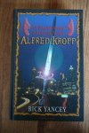 Yancey, R. - De waanzinnige avonturen van Alfred Kropp