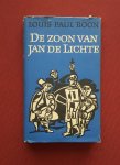 boon, louis paul - zoon van jan de lichte, de: een vroom en vrolijk boek boon, louis paul - zoon van jan de lichte, de: een vroom en vrolijk boek
