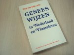 Dijk, Paul van - Geneeswijzen in Nederland en Vlaanderen Dijk, Paul van - Geneeswijzen in Nederland en Vlaanderen