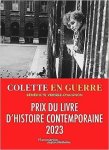 Bénédicte Vergez-Chaignon - (1) Colette En Guerre 1939-1945