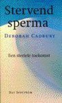 D. Cadbury - Stervend sperma / Spectrum-boek