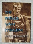 Nauwelaerts, Frans - De reus van Itegem, Denis Verschueren.