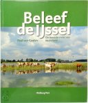 Paul en Ragnhild van Gaalen - Beleef de IJssel de mooiste rivier van Nederland