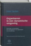 P. Devilee - Organiseren in een dynamische omgeving