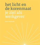 Hans Wopereis - Het licht en de korenmaat Hans Wopereis - Het licht en de korenmaat