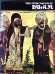 Mathé, Jean - The civilization of Islam