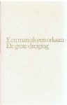 Konsalik, Heinz G. - 1. Een man als een orkaan, 2. De grote dreiging