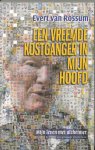 E. van Rossum - Een vreemde kostganger in mijn hoofd
