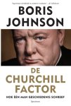 Boris Johnson - De Churchill factor hoe één man geschiedenis schreef