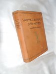Gericke, Frank F. - jan rinke - Van het slagveld der natiën. Een boek over België in dezen tijd, behelzende tal van persoonlijke herinneringen, reisbeschrijvingen, stemmingsbeelden, indrukken, opmerkingen, beschouwingen, anecdoten en verhalen over het land van België ...