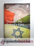 Mumayer en Lisa Loden, Salim J. - Through My Enemys Eyes ---  Envisioning Reconciliation in Israel-Palestine