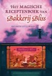 Littlewood, Kathryn - Het magische receptenboek van Bakkerij Bliss