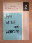 Besten, Ad den en Ligthart, A.L. - Een wereld van woorden 2