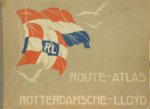Jongh, G.G.J. de (samenstelling) - ROUTE-ATLAS VAN DE ROTTERDAMSCHE LLOYD
