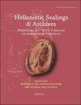 Branko Fredde van Oppen de Ruiter, Ronald Wallenfels (eds) - Hellenistic Sealings & Archives. Proceedings of The Edfu Connection, an international conference