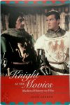 John Aberth 45418 - A Knight at the Movies Medieval History on Film