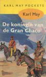May, Karl - De koningin van de Gran Chaco