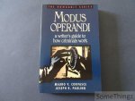 Mauro V. Corvasce and Joseph R. Paglino. - Modus Operandi: A Writer's Guide to How Criminals Work. Mauro V. Corvasce and Joseph R. Paglino. - Modus Operandi: A Writer's Guide to How Criminals Work.