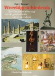 claassen, rob - wereldgeschiedenis een fasinerend verslag van de geschiedenis van de mensheid