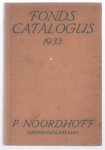 P. Noordhoff (Firm) - Fondscatalogus 1933
