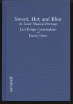 Lyn Driggs Cunningham, Jimmy Jones - Sweet, Hot, and Blue