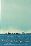 Andrea Barrett - The Voyage of the Narwhal