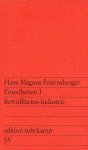 Enzensberger, H.M. - Einzelheiten : I: Bewußtseins-Industrie. - 8. Aufl.