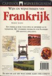 Joseph, Robert - Wijn en wijnstreken van Frankrijk - Capitool Wijnreisgidsen
