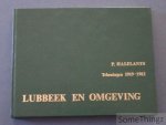 P. Halflants. - Pierre Halflants. Tekeningen 1919-1982. Lubbeek en omgeving. [Gesigneerd.]
