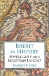 Beatrice Heuser - Brexit in History