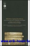 R. Adam, M. de Schepper (eds.); - Bibliotheca Lipsiana Bruxellensis Les livres de Juste Lipse conserves a la Bibliotheque royale de Belgique,