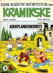 Jean-Pol / Daniel, J. - Een nieuw avontuur van Kramikske 3. Koekplankenkoorts. Met opdracht en handtekening van de auteur