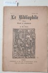 Berjeau, Philibert Charles (Texte et Gravures): - Le Bibliophile : No. I : 15 Aôut 1861 :