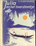 Maren G.H. van  & Geïlustreerd door Henk Poeder. - Julia en het toversteentje