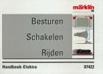 Gebr. Märklin - Märklin Handboek Elektro (Besturen Schakelen Rijden)
