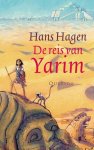 Hagen, Hans & Monique - De reis van Yarim