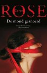 Karen Rose - De mond gesnoerd