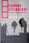 Sinyard, Neil - Filming Literature: The Art of Screen Adaptation