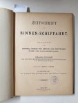 Verlag Siemenroth & Troschel: - Zeitschrift für Binnen-Schiffahrt III. Jahrgang 1896/97 :