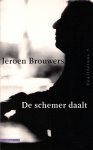 Brouwers, Jeroen - De schemer daalt, Slenteren door mijn boekenkast. Brouwers, Jeroen - De schemer daalt, Slenteren door mijn boekenkast.