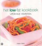 Aitkin, Helen - Het low fat kookboek. Vetarme recepten