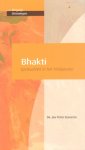 Schouten, Dr. Jan - Bhakti. Spiritualiteit in het hindoeïsme [serie Wegwijs - stromingen]