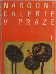 Kotalik J. - Národní galerie v Praze I. - Sbírka starého evropského umění / Sbírka starého českého umění