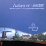Redactie - Warken en Leesten. Mensen en verhalen uit het buitengebied van Warnsveld en Zutphen